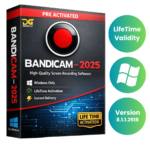 Bandicam - 2025: v8.1.1.2518 High-Quality Screen Recording Software